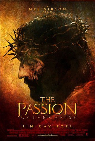 THE PASSION OF THE CHRIST (2004)