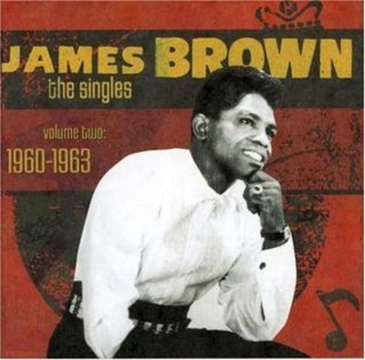James Brown - The Singles, Volume 2 (1960-1963)